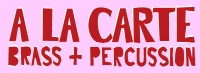 A la Carte Brass & Percussion
 from Washington D.C.