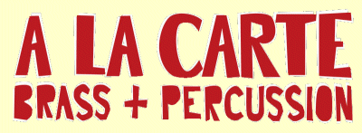 A la Carte Brass & Percussion
 from Washington D.C.