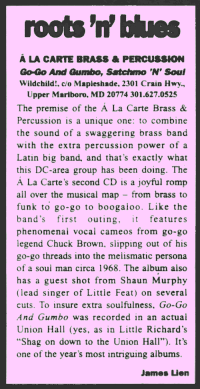 Review of A La Carte's
second CD, "Go-Go and Gumbo, Satchmo 'N' Soul"